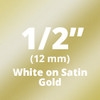 Brother TZeMQ835 White on Satin Gold Laminated Tape 12mm x 5m (1/2" x 16'4")